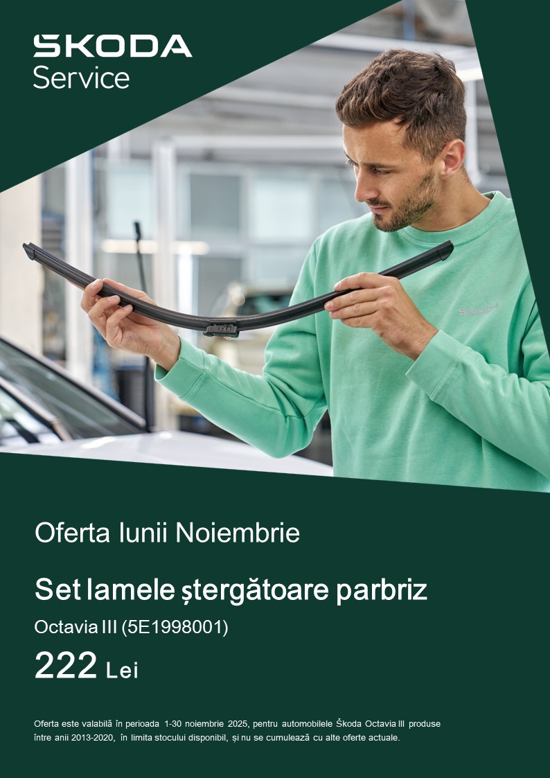 oferta lunii noiembrie stergatoare skoda octavia